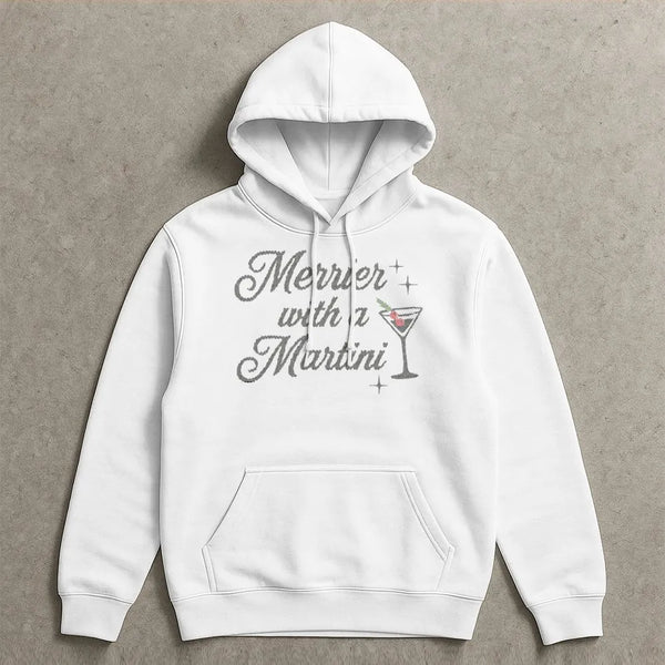Festive Cocktail Hoodie, Merrier with a Martini Hoodie, Christmas Martini Hoodie, Holiday Party Hooded Sweatshirt, Drinking P