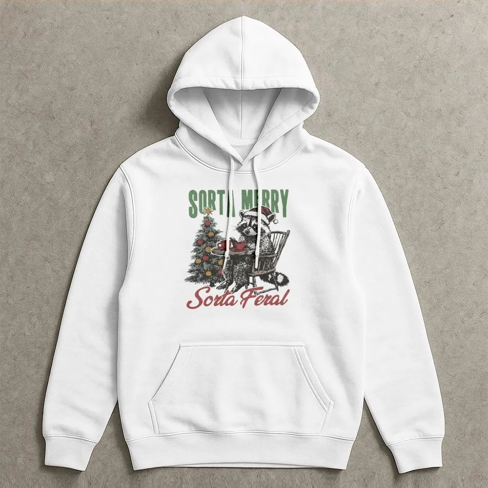 Humorous Christmas Raccoon Hooded Sweatshirt, Sorta Merry Sorta Feral Raccoon Hoodie, Adorable Xmas Animal Pullover, Wildlife