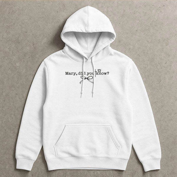 Christian Christmas Minimalist Hoodie, Mary Did You Know Hoodie, Religious Holiday Song Graphic Hooded Sweatshirt, Faith Xmas