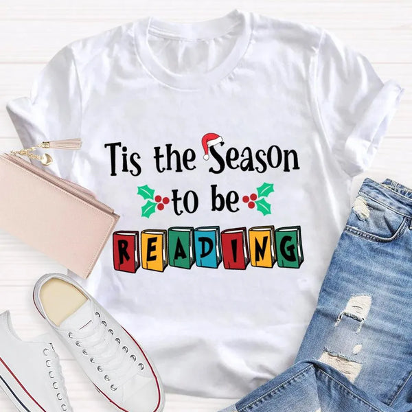 Book Lover Christmas Graphic Tee, Tis the Season to Be Reading T-Shirt, Bibliophile Holiday Shirt, Bookworm Xmas Tee, Reader 