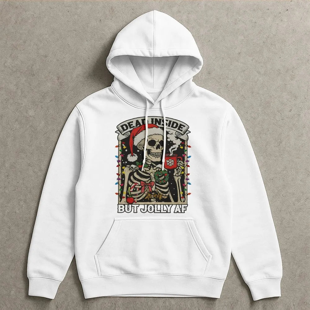 Skeleton Christmas Hoodie, Dead Inside but Jolly AF Hoodie, Coffee Lover Holiday Sweatshirt, Sarcastic Xmas Hoodie, Festive P