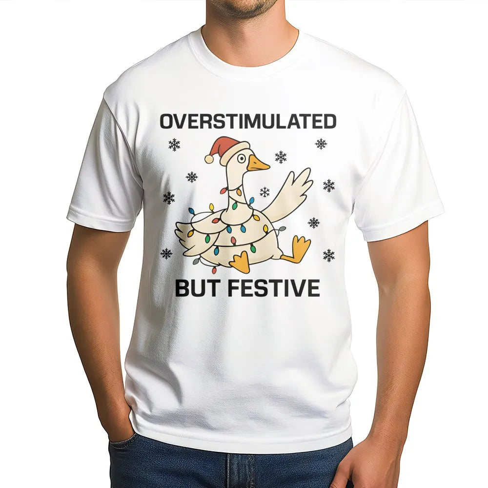 Neurodivergent Anxiety Christmas Shirt, Overstimulated but Festive Goose T-Shirt, Humorous Holiday Goose Graphic Tee, Adorabl