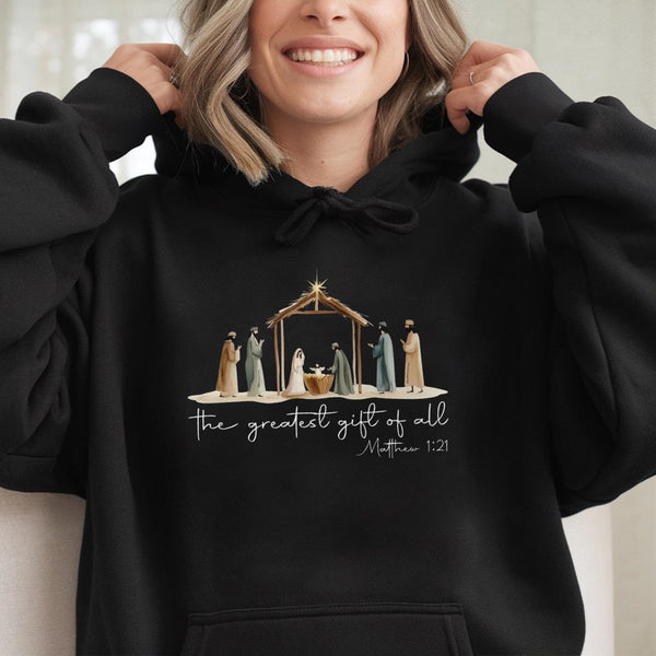 Christian Christmas Hooded Sweatshirt, Nativity Scene the Greatest Present of All Hoodie, Religious Holiday Cross Pullover Ho