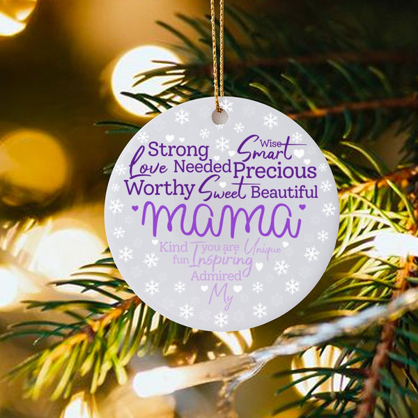 Inspirational Quote Keepsake Ornament, Mama Ceramic Christmas Ornament, Mother's Day 2026 Ornament, Meaningful Present for Mo