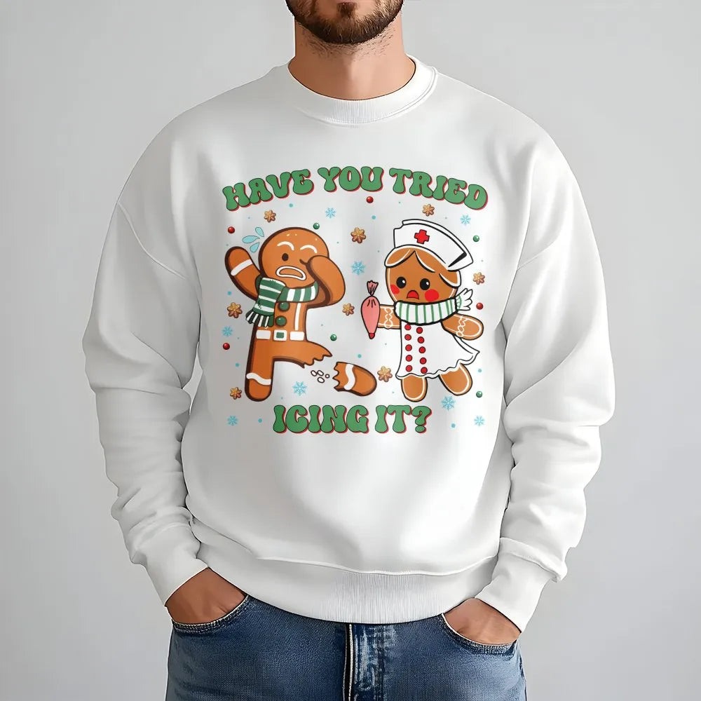 Gingerbread Nurse Christmas Sweatshirt, Have You Tried Icing It Nurse Sweatshirt, Humorous RN Holiday Crewneck, Medical Nurse
