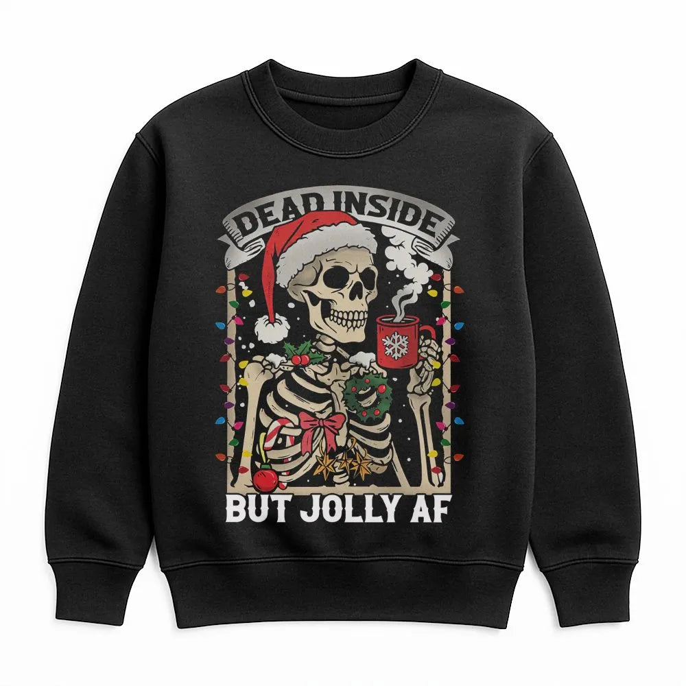 Humorous Skeleton Christmas Coffee Crewneck, Dead Inside but Jolly AF Sweatshirt, Sarcastic Holiday Pullover, Spooky Season X