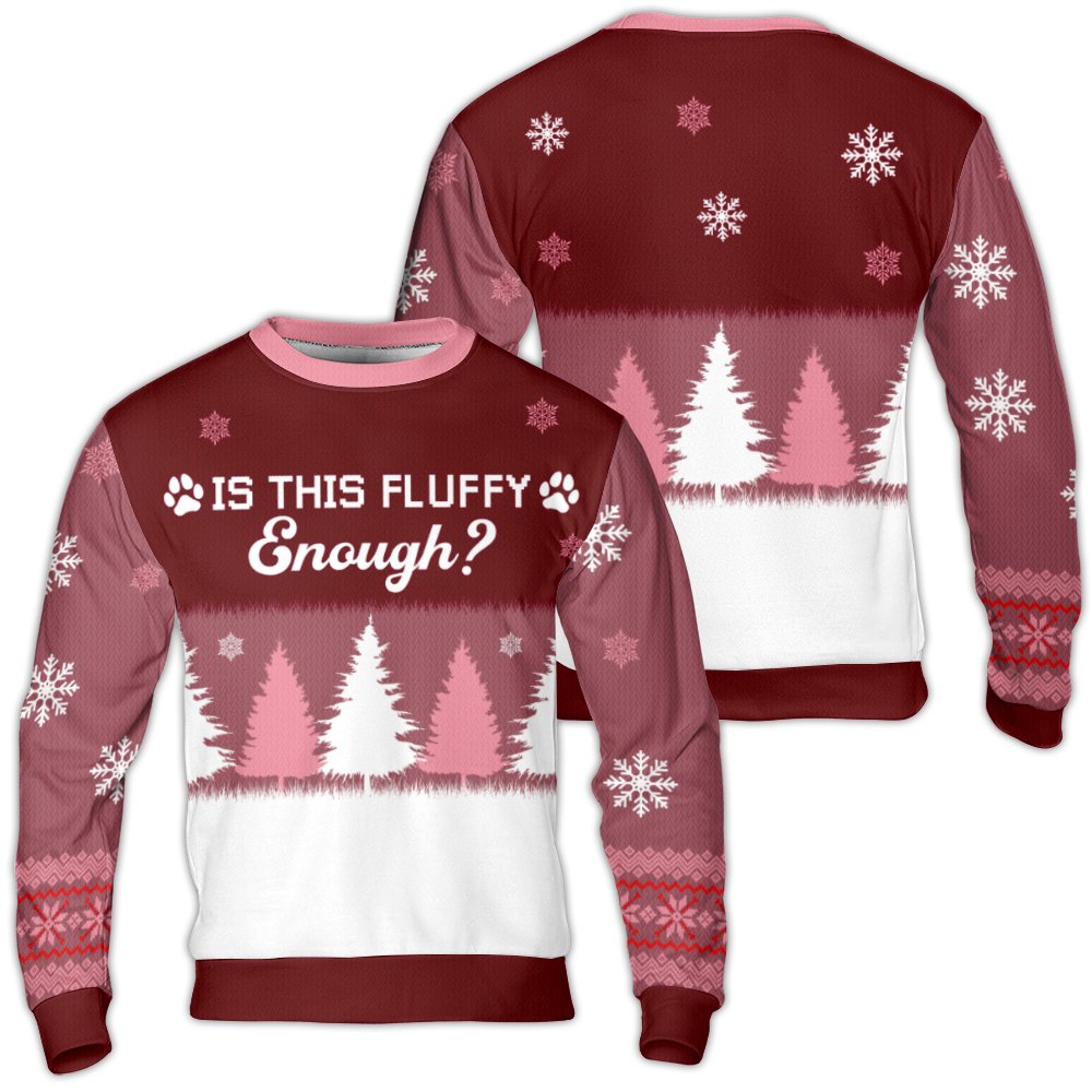 Paw Print Holiday Sweatshirt, Is This Fluffy Enough Ugly Christmas Sweater, Humorous Pet Lover Xmas Crewneck, Comfy Winter Ug