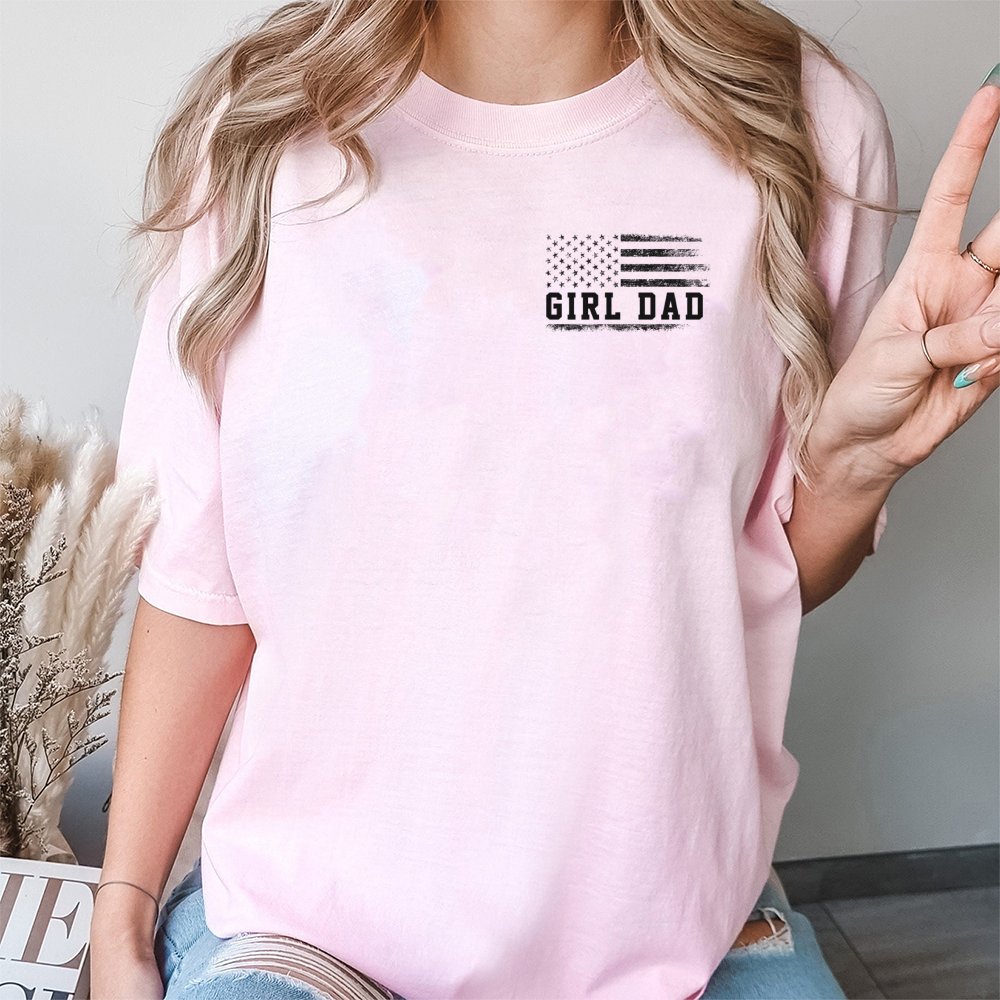 Girl Dad T-Shirt | Distressed American Flag Graphic | 100% Soft Cotton | Father's Day 2026 Gift for Dads