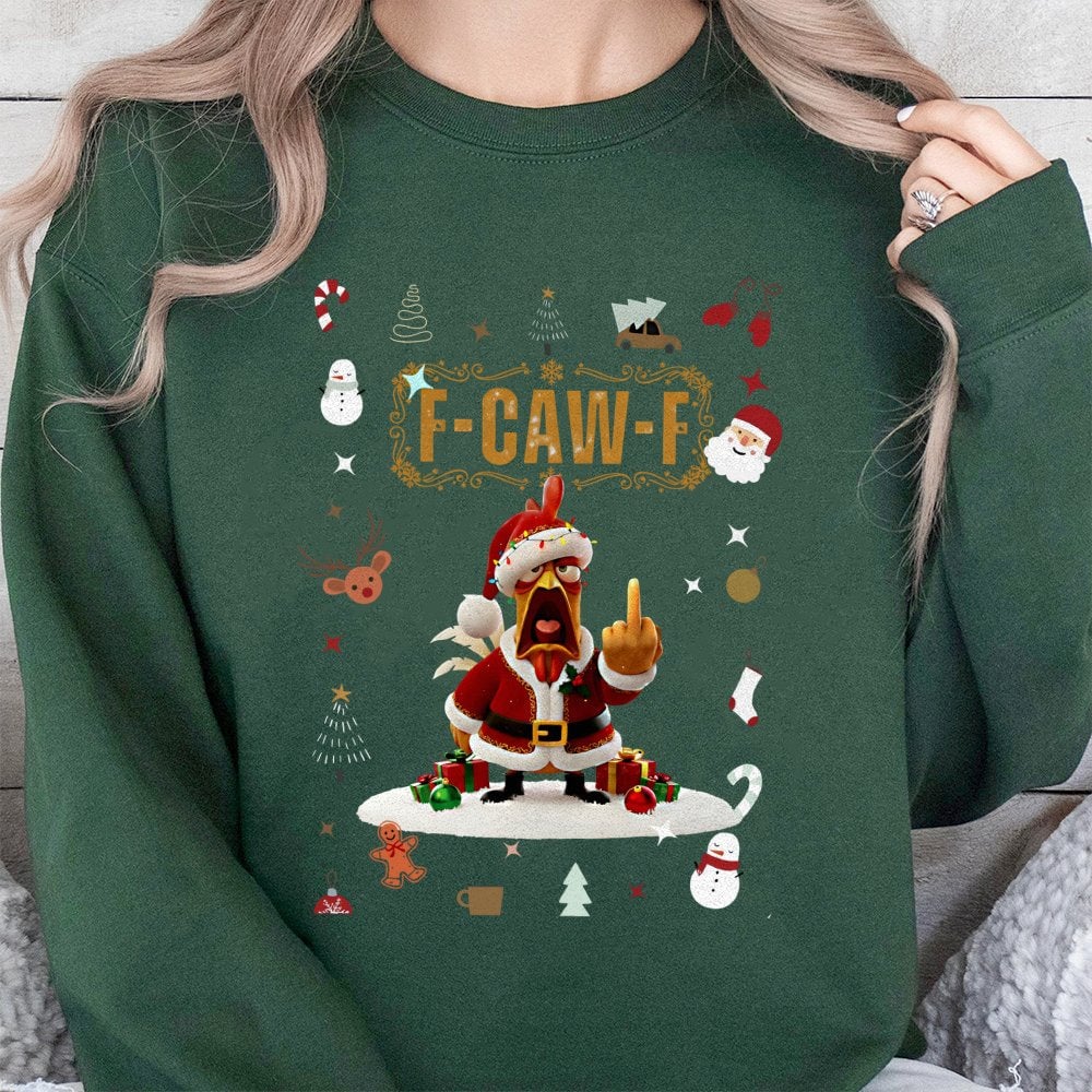 F Caw F Rooster Holiday Sweatshirt, Humorous Santa Chicken Christmas Sweatshirt, Sarcastic Xmas Graphic Crewneck, Humorous An