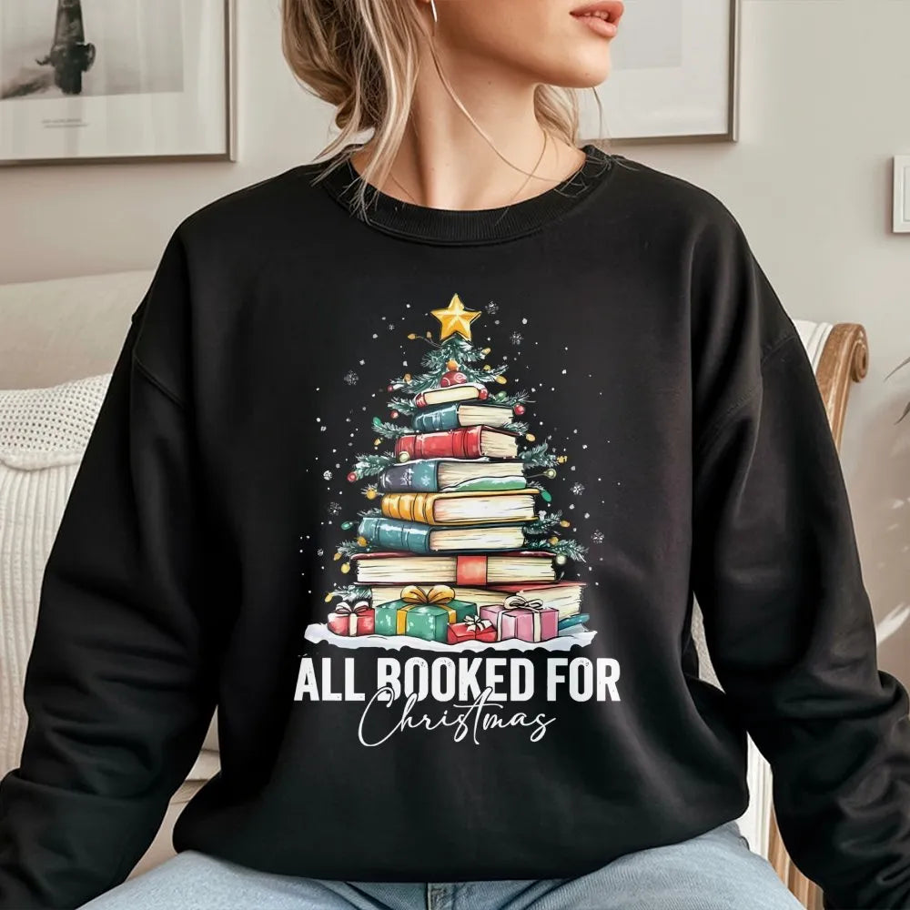 Book Tree Graphic Pullover, All Booked for Christmas Sweatshirt, Bookish Holiday Sweater, Librarian Christmas Crewneck, Book 