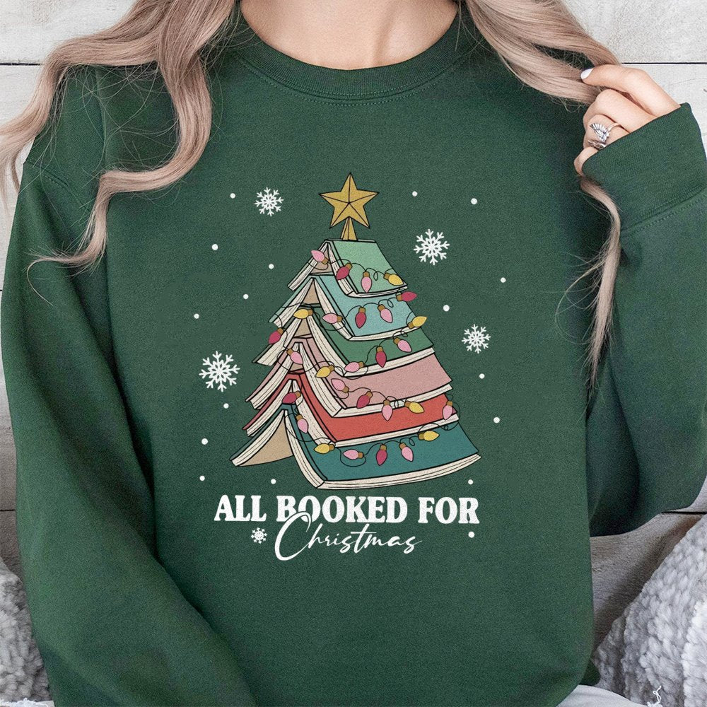 Book Tree Holiday Sweatshirt, All Booked for Christmas Sweatshirt, Adorable Bookish Xmas Crewneck, Librarian Pullover, Book L
