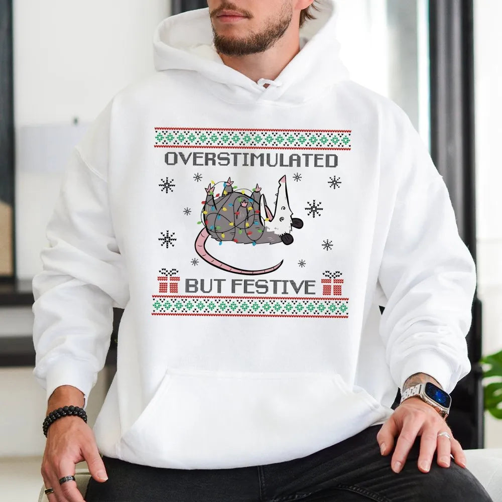 Humorous Christmas Lights Sweatshirt, Overstimulated but Festive Possum Hoodie, Quirky Holiday Pullover, Adorable Possum Wint