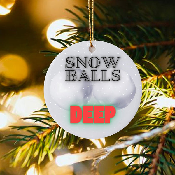 Naughty Adult Humor Holiday Ornament, Humorous Snow Balls Deep Christmas Ornament, Risque Winter Tree Ornament, Gag Present C