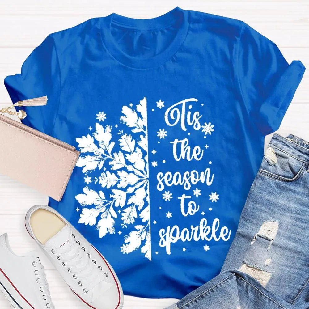 Festive Holiday Graphic Shirt, Tis the Season to Sparkle Snowflake T-Shirt, Winter Sparkle Christmas Tee, Womens Seasonal Hol