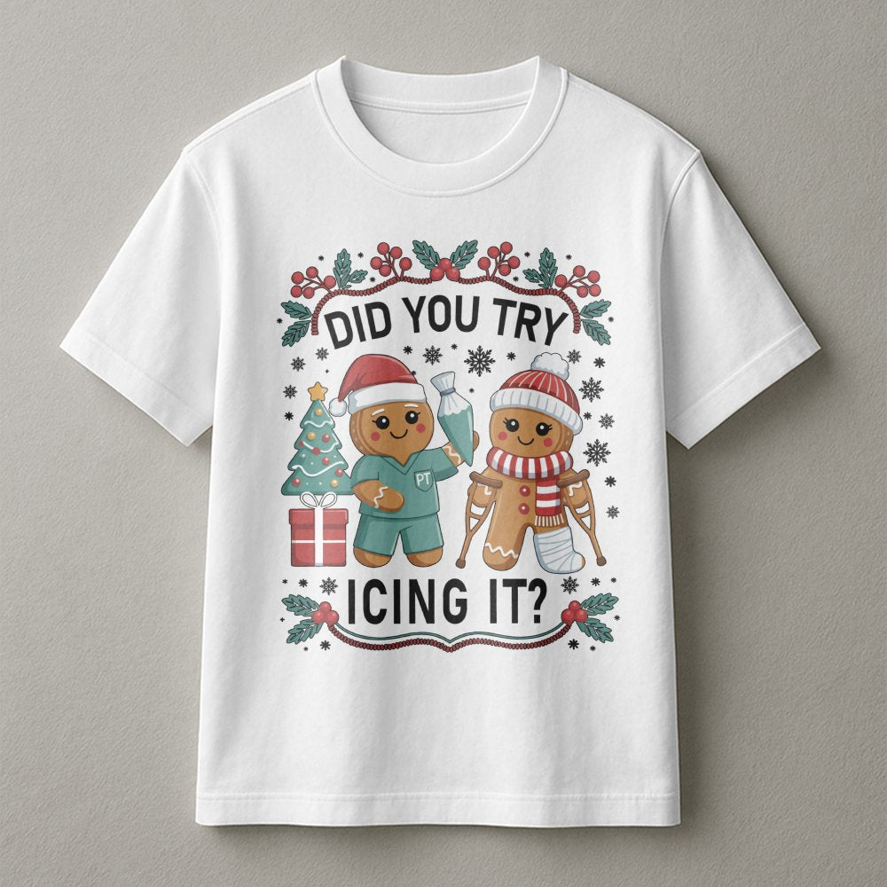 Gingerbread Icing Pun Tee, Physical Therapy Christmas T-Shirt, Humorous PT Holiday Shirt, Physical Therapist Christmas Shirt,