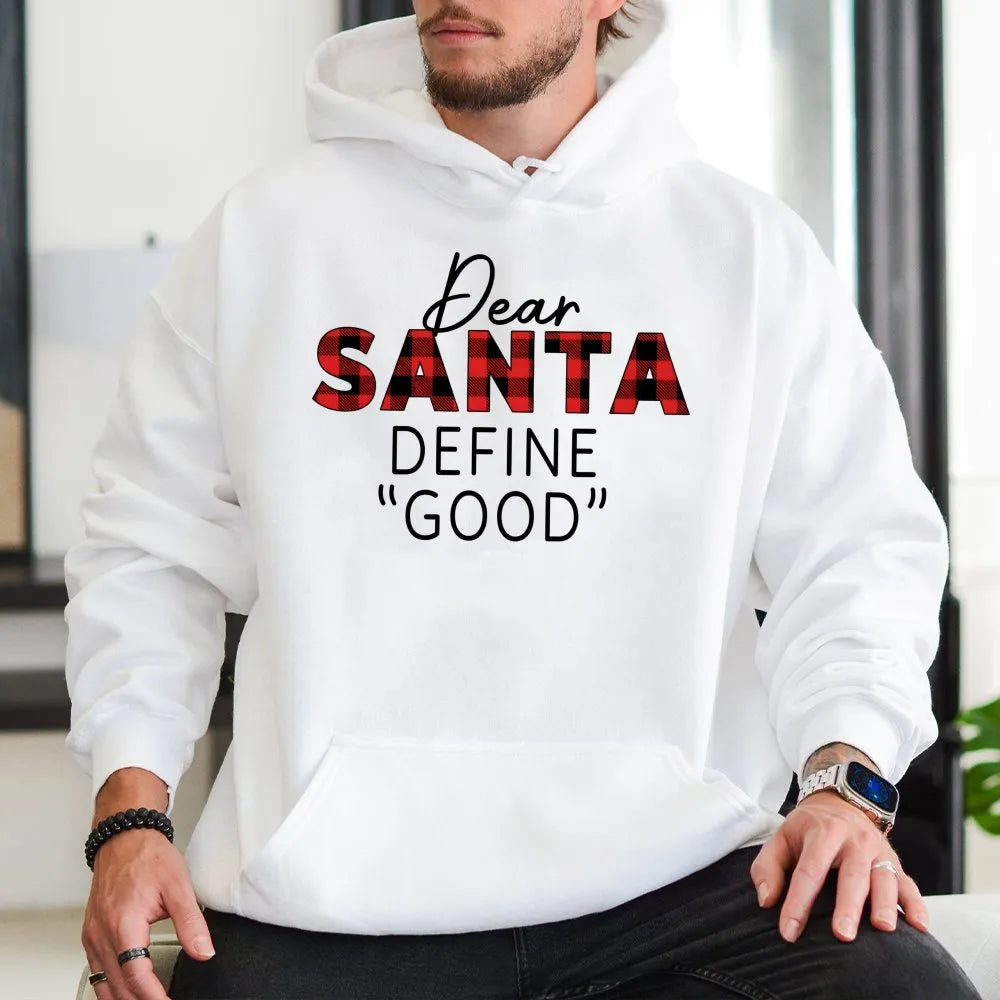 Buffalo Plaid Christmas Hoodie, Dear Santa Define Good Hoodie, Sarcastic Xmas Hoodie, Humorous Holiday Sweatshirt, Winter Chr