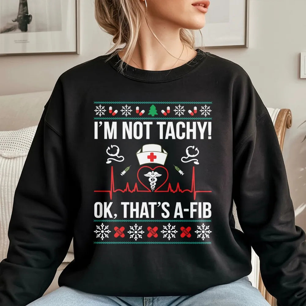 Humorous Medical Holiday Sweater, Nurse Christmas Sweatshirt, Ugly Christmas Nurse Sweatshirt, Nursing Student Crewneck, Doct