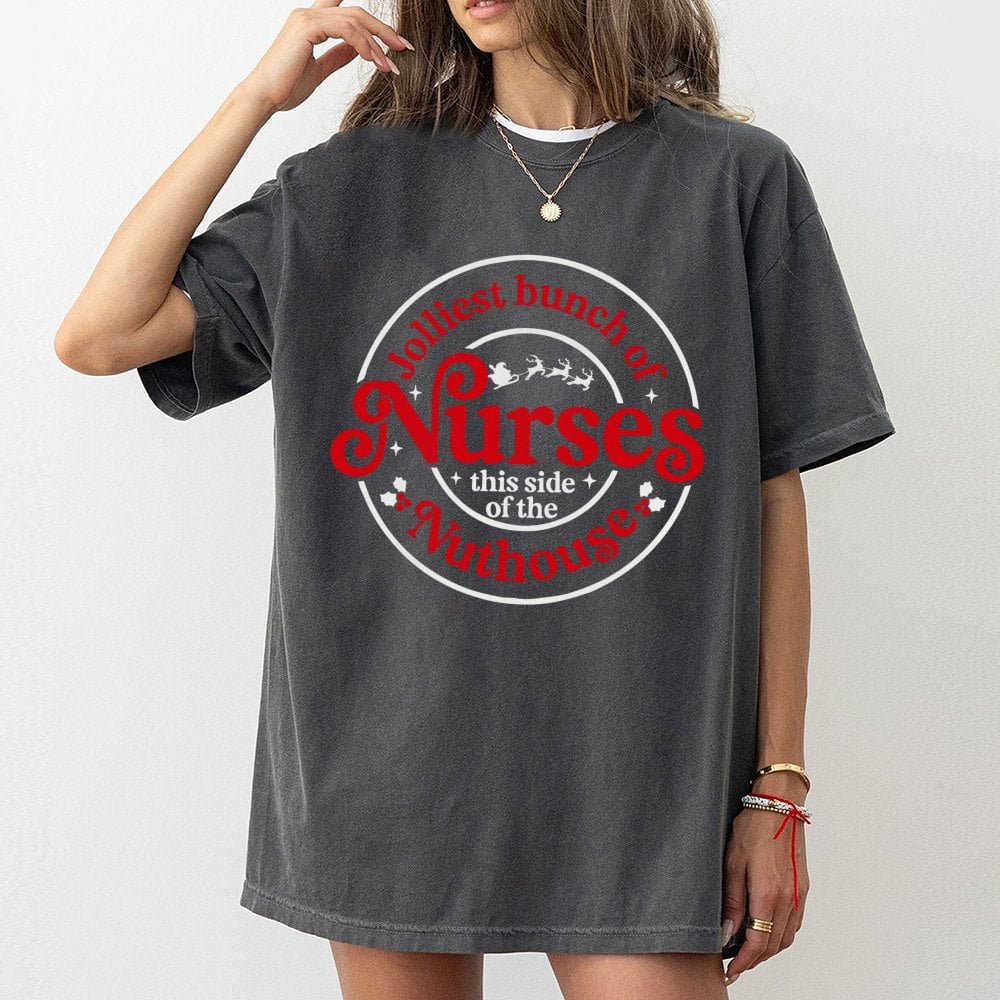 Humorous Christmas Nurse Graphic Tee, Jolliest Bunch of Nurses T-Shirt, Holiday Nursing Shirt, Adorable RN LPN CNA Xmas Tee, 