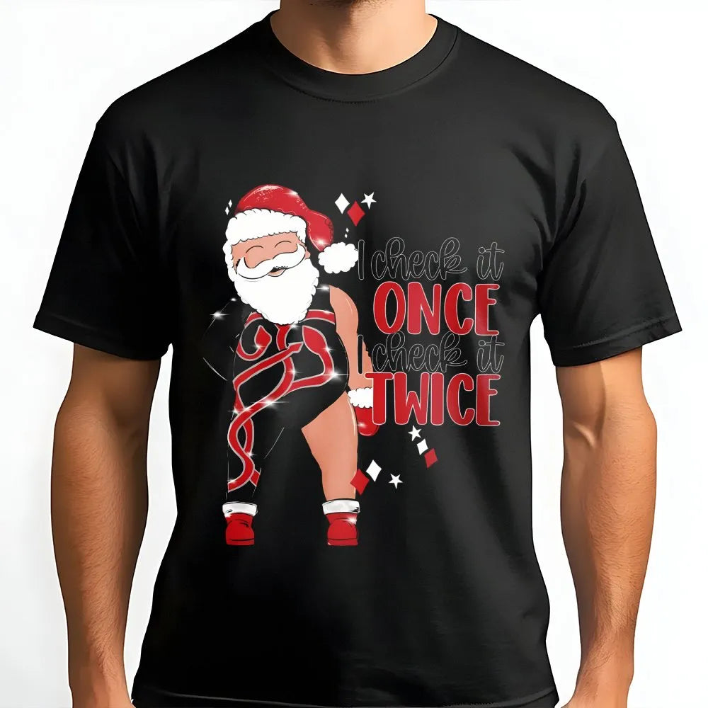 Sassy Christmas Graphic T-Shirt, I Check It Twice Santa T-Shirt, Humorous Holiday Party Shirt, Retro Xmas Tee, Holiday Presen