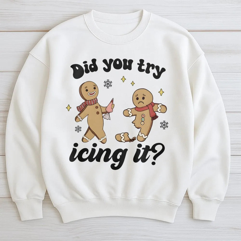 Humorous Gingerbread Christmas Crewneck, Did You Try Icing It Sweatshirt, Physical Therapy Sweatshirt, PT Athletic Trainer Ho