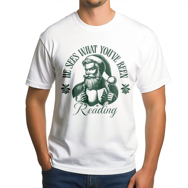 Humorous Santa Book Lover T-Shirt, He Sees What You've Been Reading T-Shirt, Bookish Christmas Shirt, Holiday Reader Graphic 