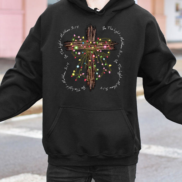 Christmas Lights Cross Sweatshirt, Be the Light Matthew 5:14 Hoodie, Christian Bible Verse Pullover, Religious Holiday Faith 