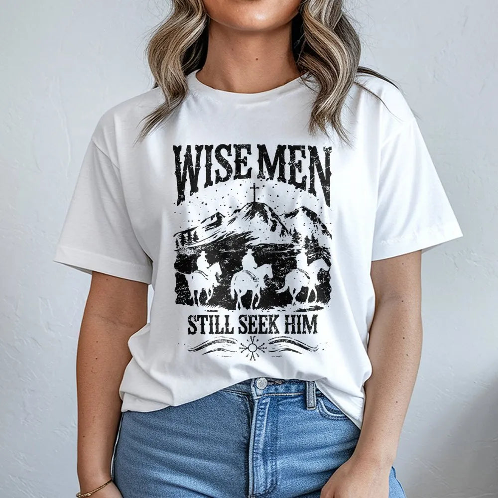Western Christian Christmas Shirt, Wise Men Still Seek Him T-Shirt, Religious Faith Graphic Tee, Nativity Holiday Apparel, Be