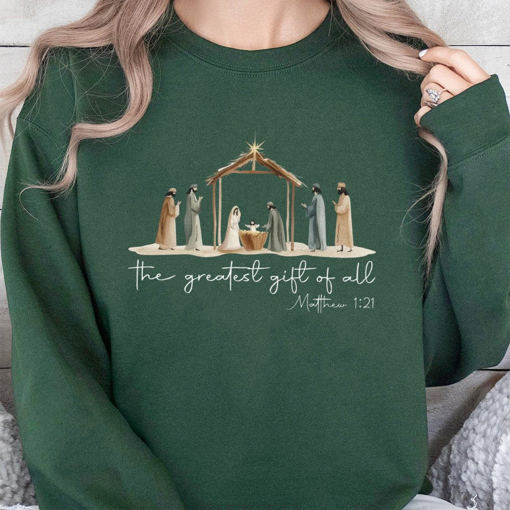 The Greatest Present of All Sweatshirt, Nativity Scene Christmas Sweatshirt, Religious Christian Holiday Pullover, Faith Crew