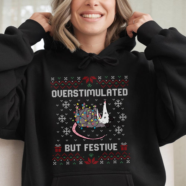 Humorous Possum Christmas Hoodie, Overstimulated but Festive Opossum Hoodie, Ugly Sweater Style Opossum Hoodie, Adorable Anim