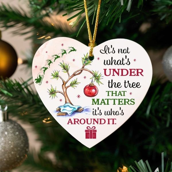 Ceramic Quote Keepsake, It's Not What's Under the Tree Ornament, Christmas Heart Ornament, Festive Tree Heart Ornament, Holid