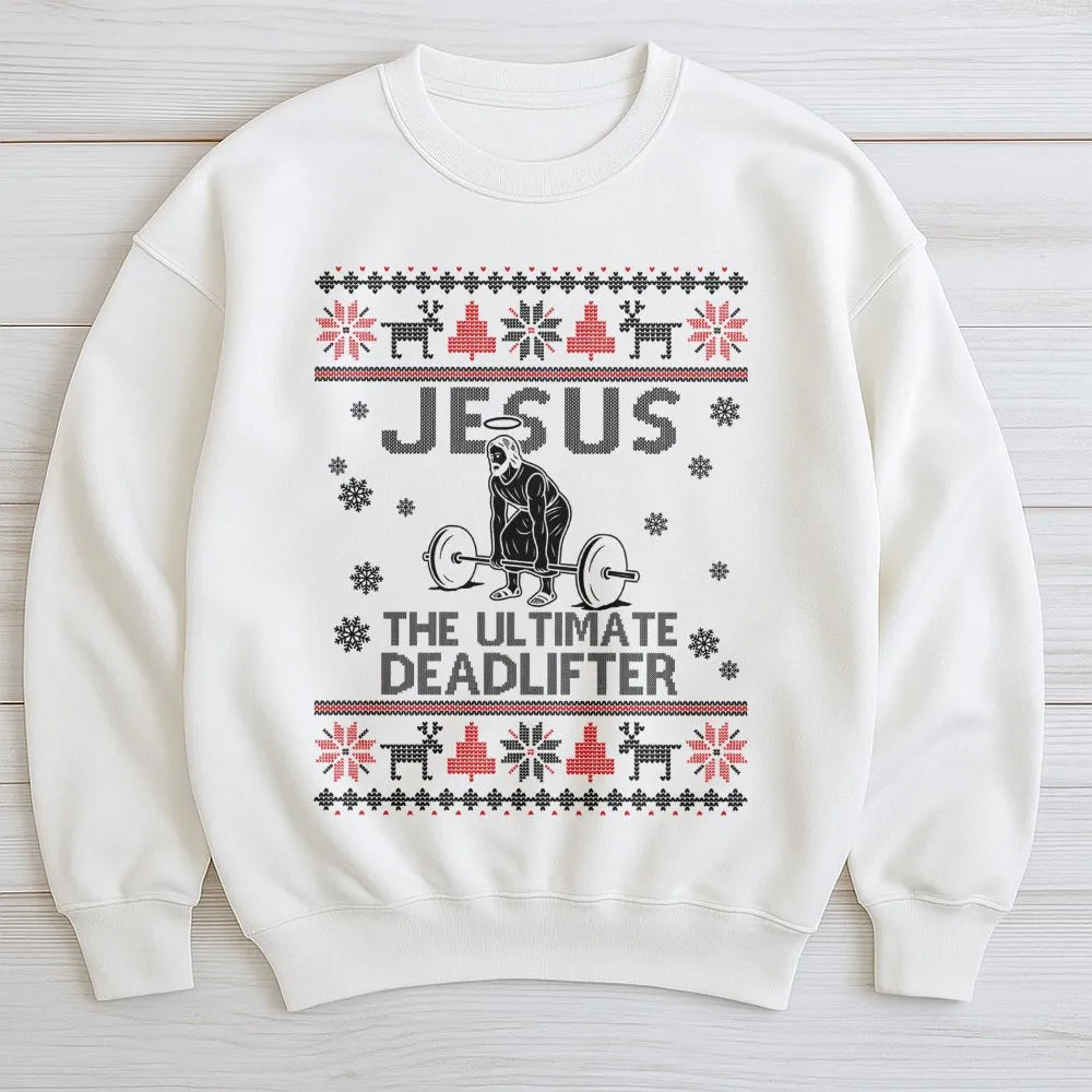 Humorous Gym Xmas Sweatshirt, Jesus Deadlifter Ugly Christmas Sweatshirt, Christian Weightlifting Holiday Sweatshirt, Fitness