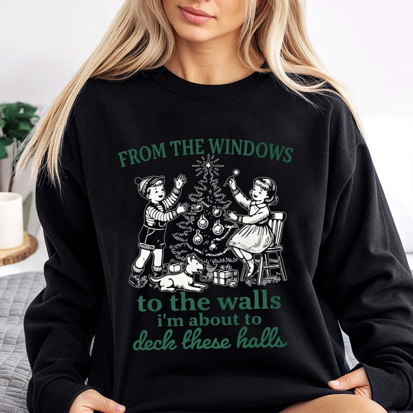 Humorous Christmas Song Lyrics Sweatshirt, Deck These Halls Sweatshirt, Retro Holiday Graphic Sweater, Adorable Xmas Crewneck