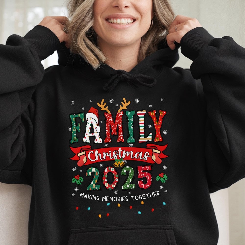 Making Memories Together Sweatshirt, Family Christmas 2025 Hoodie, Matching Holiday Family Hooded Pullover, Xmas Group Photo 