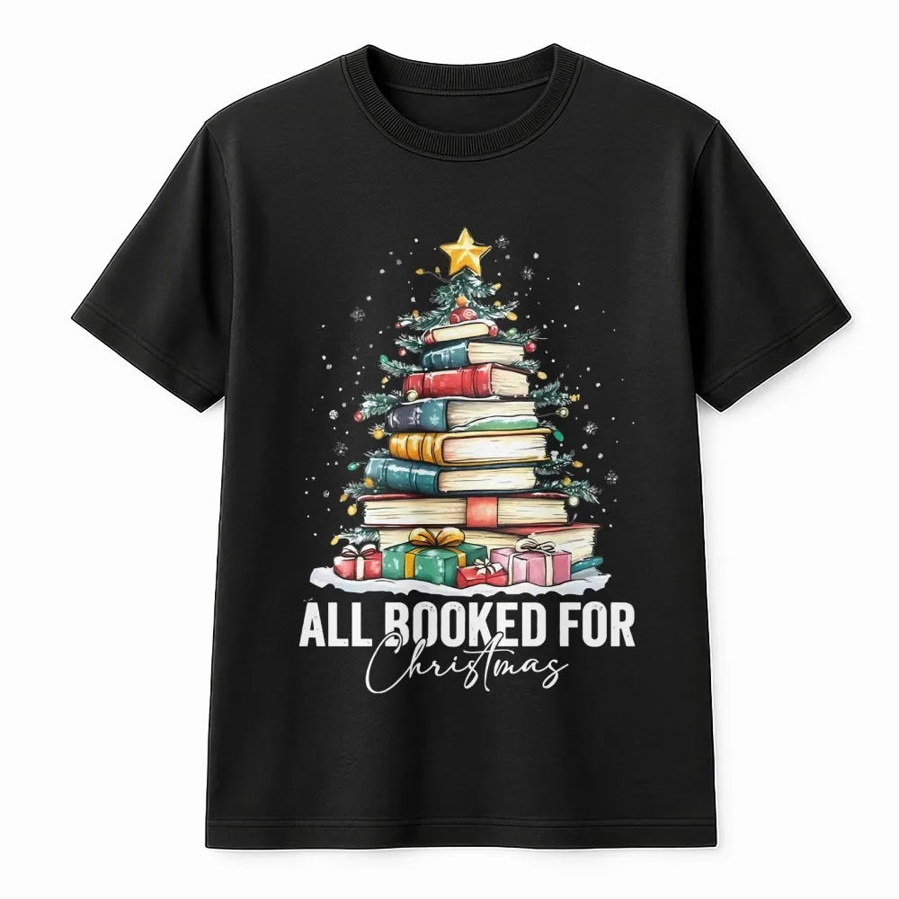 Book Stack Tree Graphic Tee, All Booked for Christmas Shirt, Holiday Bookish T-Shirt, Librarian Christmas Tee, Book Lover Hol