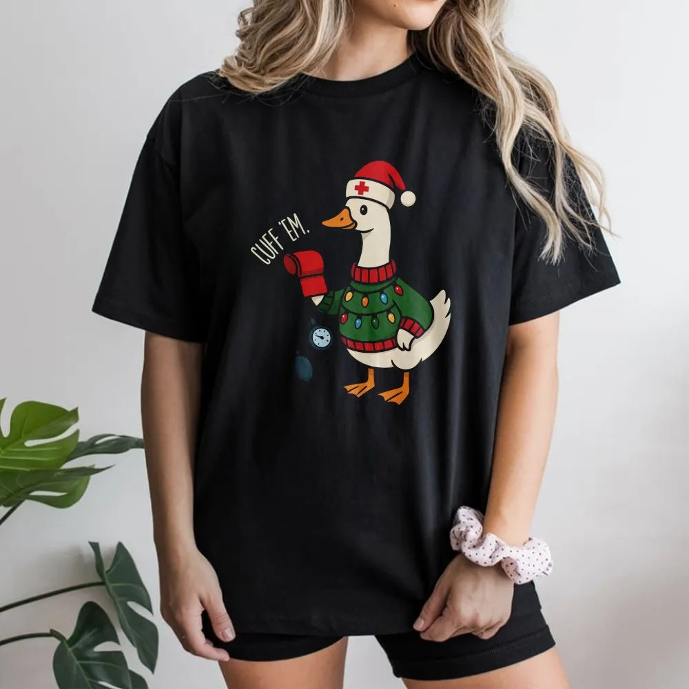 Humorous Cuff Em Goose T-Shirt, Nurse Christmas Shirt, Holiday RN LPN Graphic Tee, Nursing Student Christmas T-Shirt, Medical