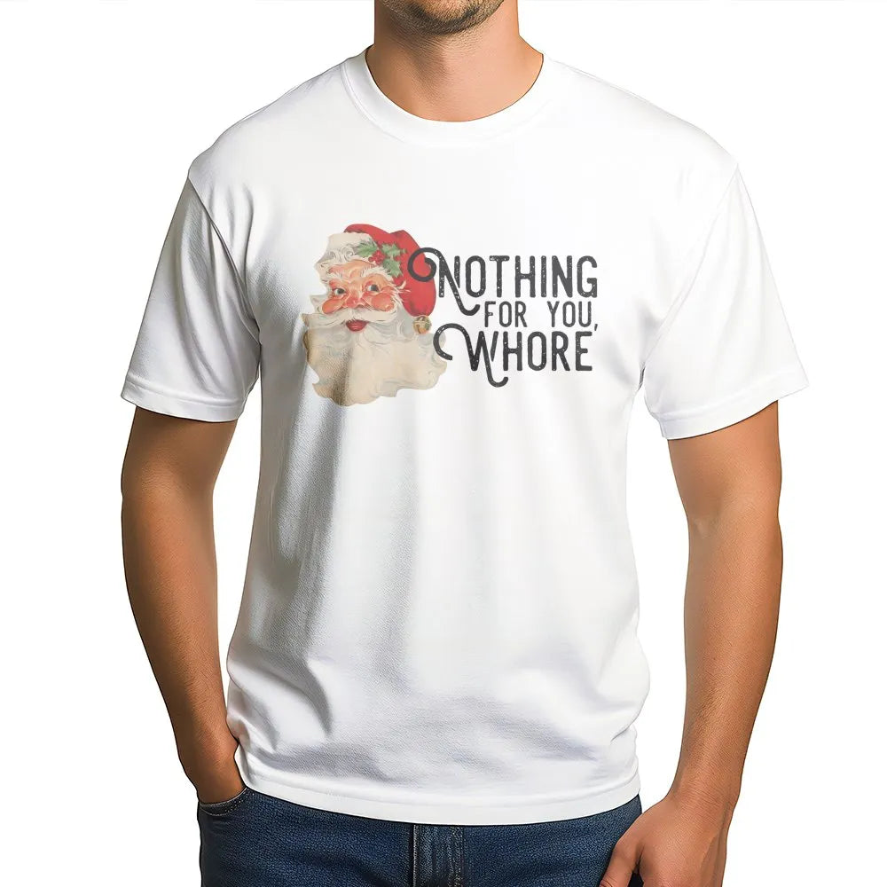 Vintage Rude Santa Graphic Tee, Humorous Sarcastic Santa Claus T-Shirt, Naughty Adult Humor Christmas Shirt, Ugly Xmas Party 