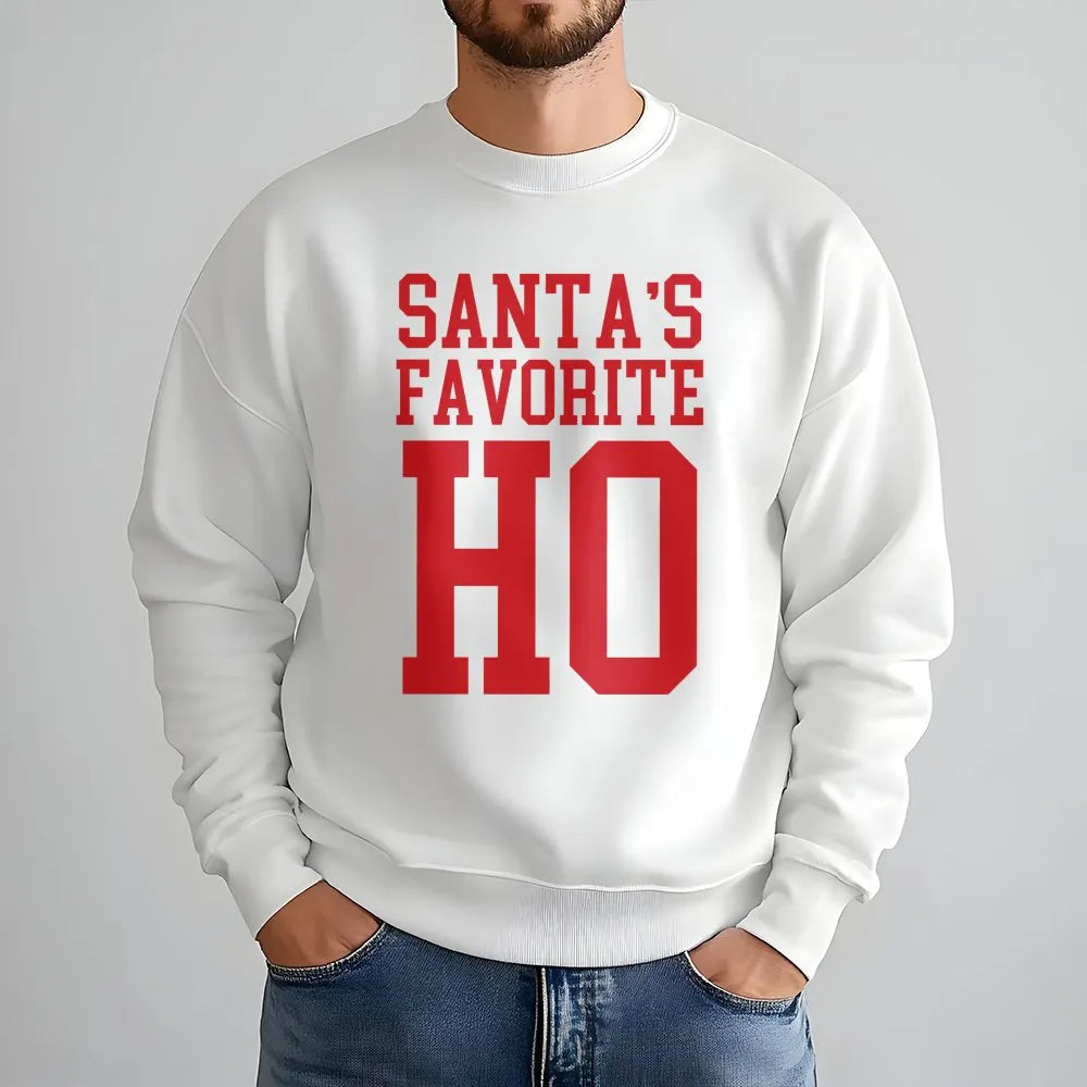 Humorous Christmas Party Sweatshirt, Santa's Favorite Ho Sweatshirt, Naughty Holiday Sweater, Retro Xmas Crewneck Sweatshirt,