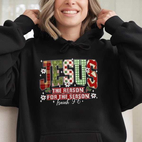 Christian Christmas Sweatshirt, Jesus the Reason for the Season Hoodie, Faith Holiday Hooded Sweater, Religious Xmas Pullover