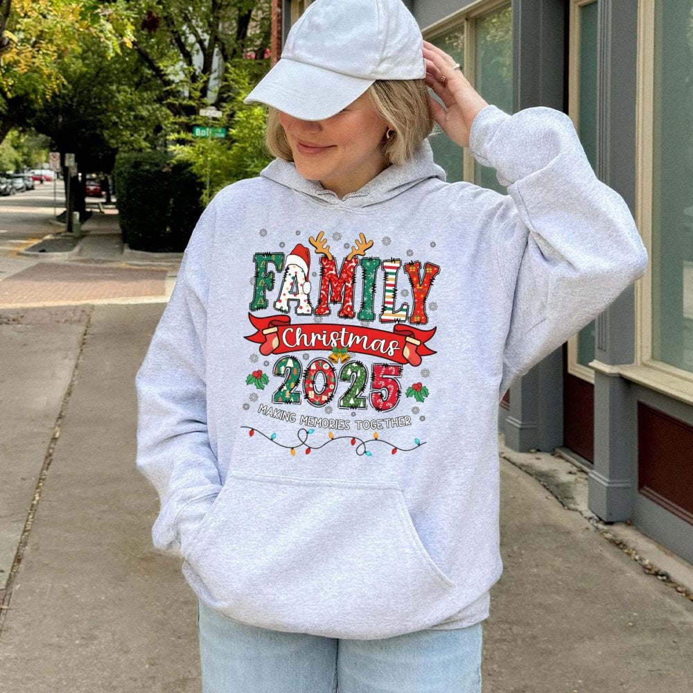 Making Memories Together Sweatshirt, Family Christmas 2025 Hoodie, Matching Holiday Family Hooded Pullover, Xmas Group Photo 