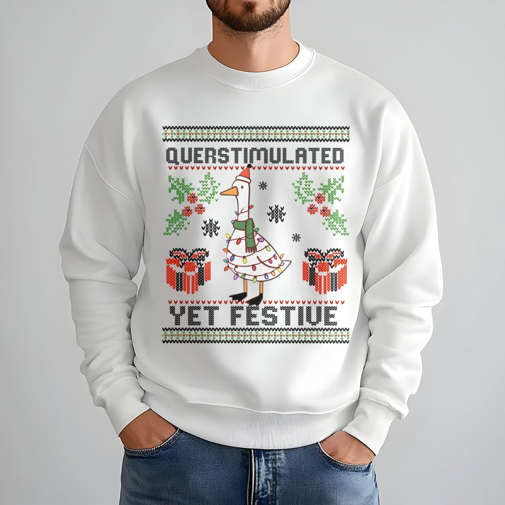 Humorous Christmas Bird Sweater, Overstimulated Yet Festive Goose Sweatshirt, Quirky Holiday Goose Crewneck, Duck Lover Xmas 