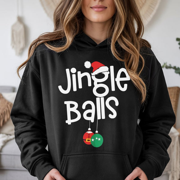 Adult Holiday Humor Sweatshirt, Jingle Balls Humorous Christmas Hoodie, Festive Graphic Pullover, Crude Christmas Humor Hoodi