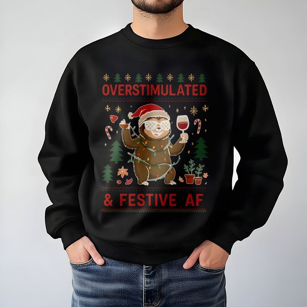 Humorous Wine Christmas Sweatshirt, Overstimulated Sloth Sweatshirt, Adorable Sloth Holiday Crewneck, Comfy Animal Pullover S