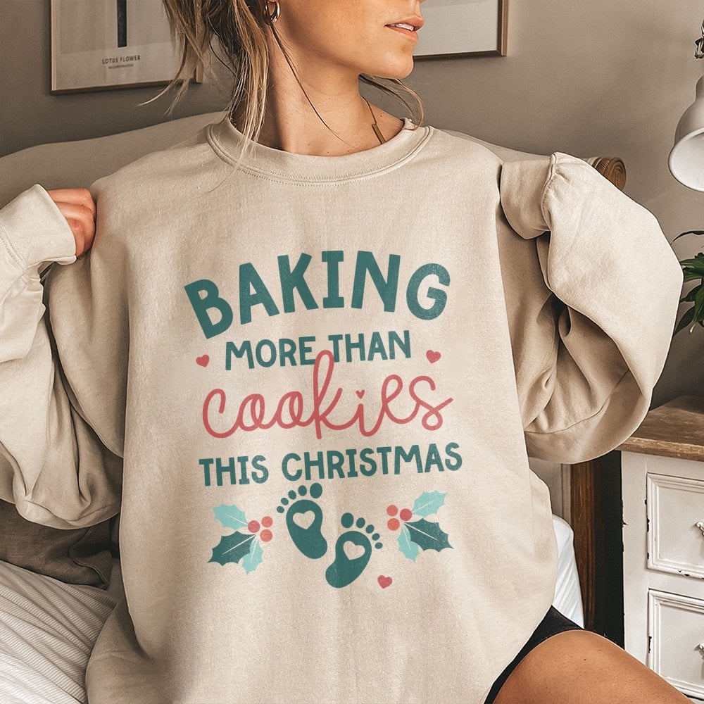 Pregnancy Reveal Sweatshirt, Baking More Than Cookies Christmas Sweatshirt, Holiday Announcement Crewneck, Expecting Mom Swea