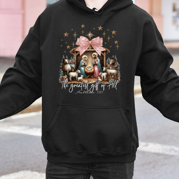 The Greatest Present of All Hoodie, Nativity Scene Christmas Hoodie, Christian Faith Holiday Hoodie, Religious Jesus Christma