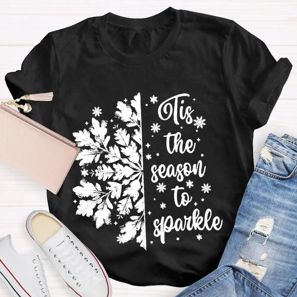 Festive Holiday Graphic Shirt, Tis the Season to Sparkle Snowflake T-Shirt, Winter Sparkle Christmas Tee, Womens Seasonal Hol