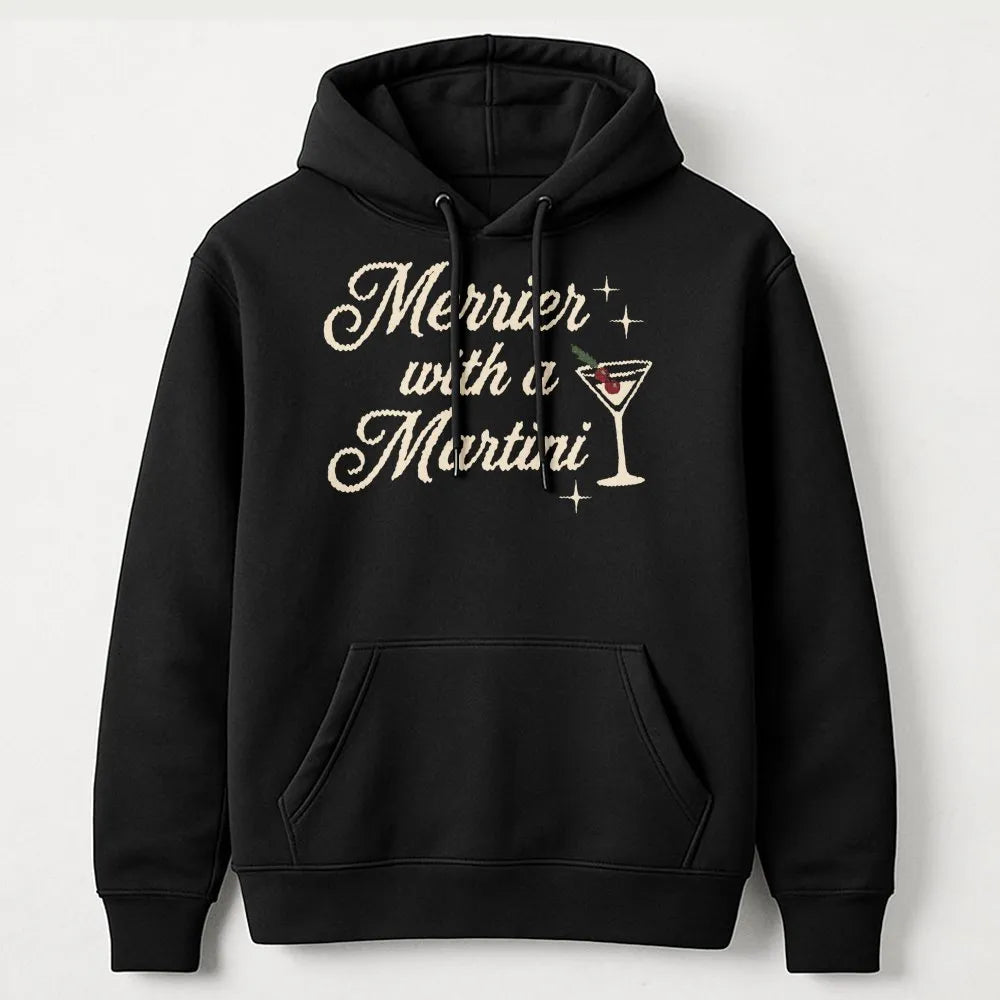 Festive Cocktail Hoodie, Merrier with a Martini Hoodie, Christmas Martini Hoodie, Holiday Party Hooded Sweatshirt, Drinking P