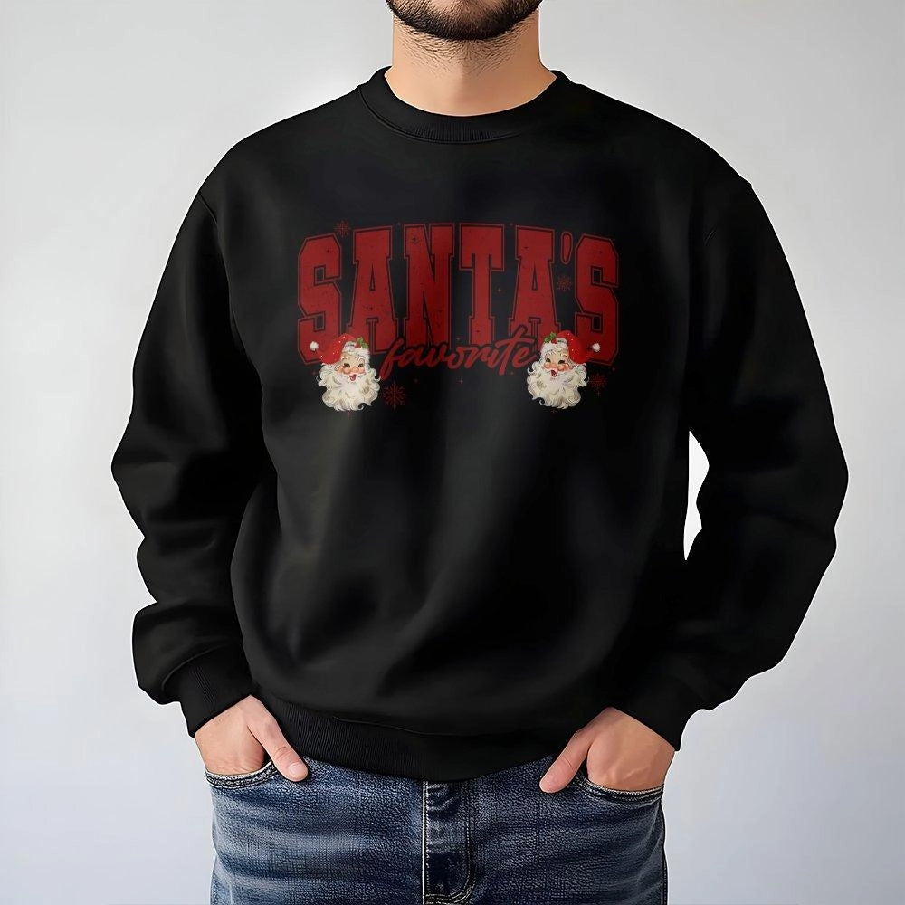 Retro Christmas Graphic Crewneck, Santa's Favorite Sweatshirt, Humorous Holiday Pullover, Vintage Xmas Sweater, Festive Appar