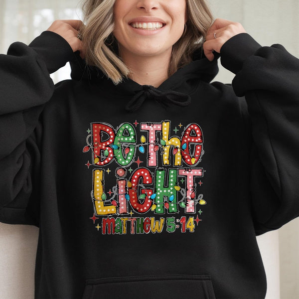Christian Christmas Lights Hooded Sweatshirt, Be the Light Matthew 5:14 Hoodie, Faith Scripture Pullover, Religious Holiday P