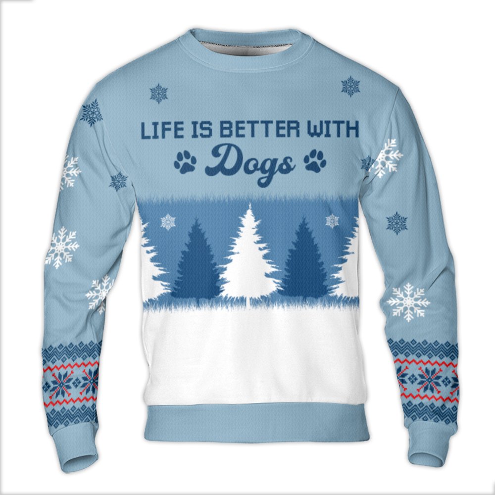 Winter Forest Paw Print Christmas Sweater, Life Is Better with Dogs Ugly Sweater, Dog Lover Holiday Crewneck, Adorable Pet Xm