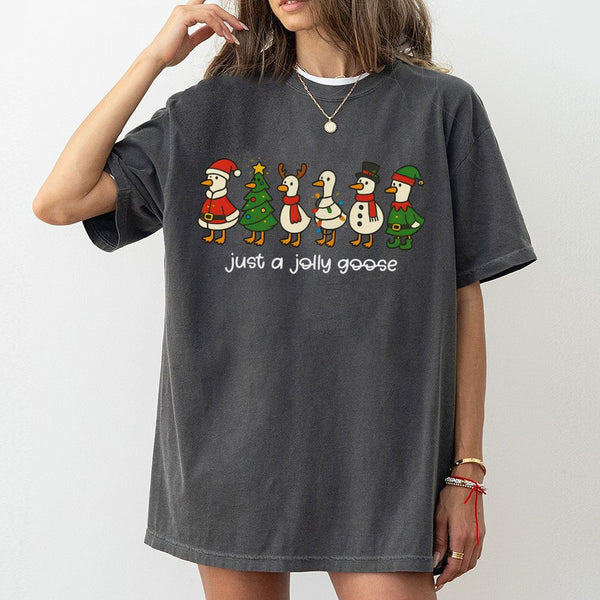 Humorous Holiday Goose Tee, Just A Jolly Goose Christmas T-Shirt, Retro Animal Graphic Shirt, Adorable Silly Goose Xmas T-Shi